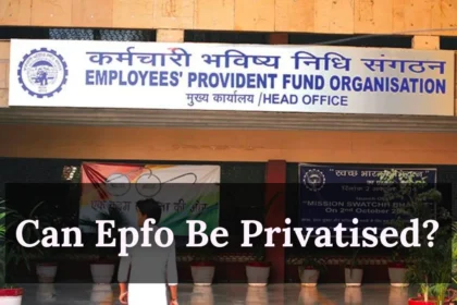 Can Epfo Be Privatised